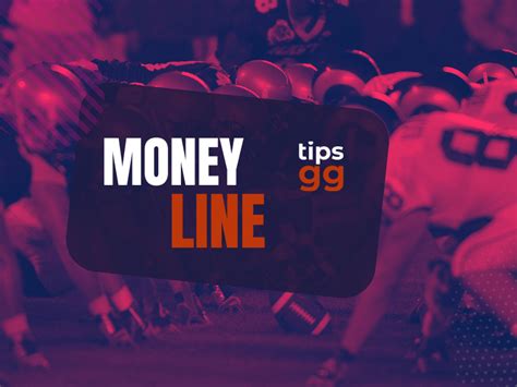 moneyline in tagalog|Moneyline Bets: Understanding the Basics, Strategies and More.